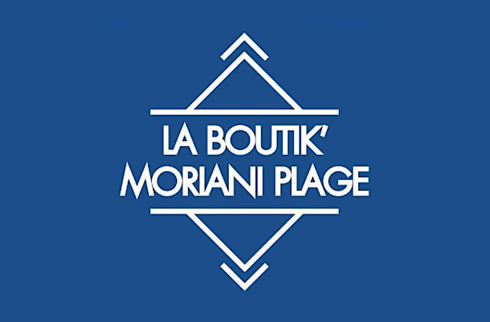  LA BOUTIK MORIANI