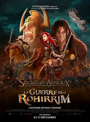 LE SEIGNEUR DES ANNEAUX: LA GUERRE DES ROHIRRIM A L'AFFICHE